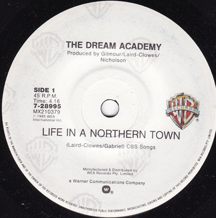 The Dream Academy : Life In A Northern Town (7", Single)