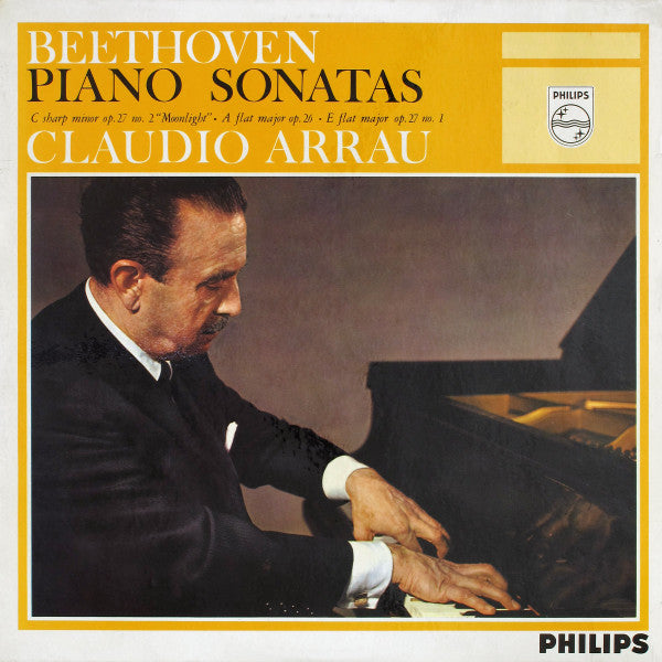 Beethoven*, Claudio Arrau : Piano Sonatas (C Sharp Minor Op. 27 No. 2 "Moonlight" ∙ A Flat Major Op. 26 ∙ E Flat Major Op. 27 No. 1) (LP, RE)