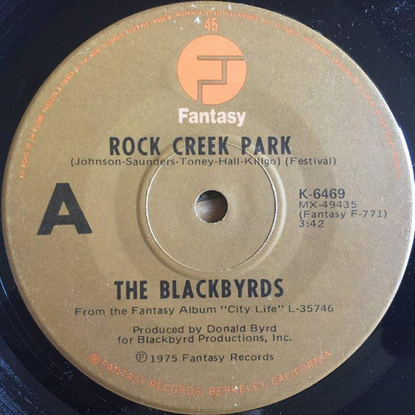 The Blackbyrds : Rock Creek Park / Thankful &#39;Bout Yourself (7&quot;, Single)