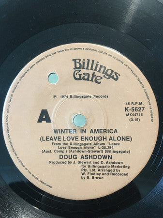 Doug Ashdown : Winter In America (Leave Love Enough Alone) / Skid Row (7&quot;, Single, RE)