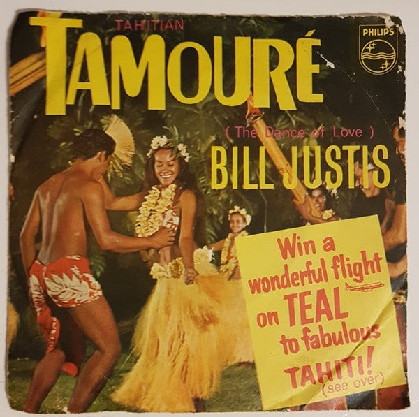 Bill Justis With The Stephen Scott Singers : Tahitian Tamouré (The Dance Of Love) (7&quot;, Single)