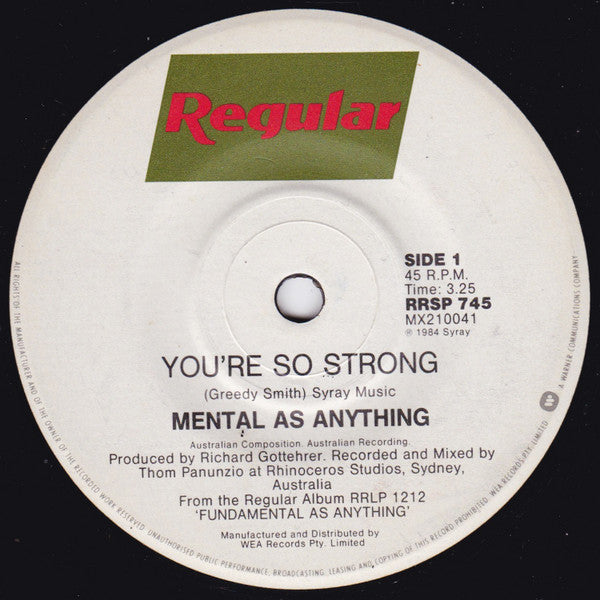 Mental As Anything : You're So Strong (7", Single)