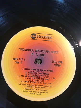 B.B. King : Indianola Mississippi Seeds (LP, Album, Gat)