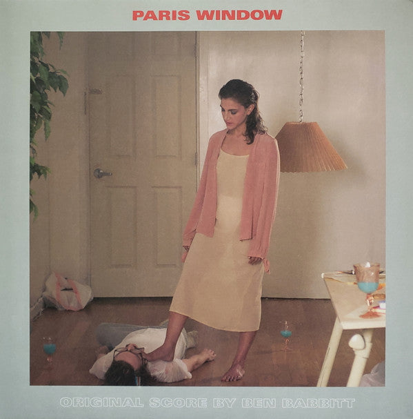 Ben Babbitt : Paris Window Original Score (LP, Mar)