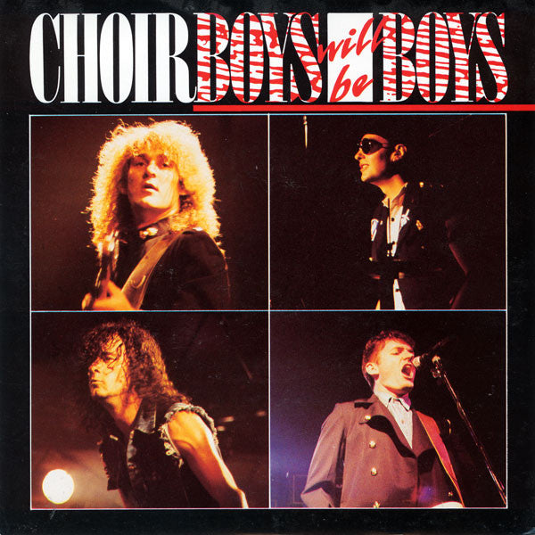 Choirboys : Boys Will Be Boys (7&quot;, Single, Pic)