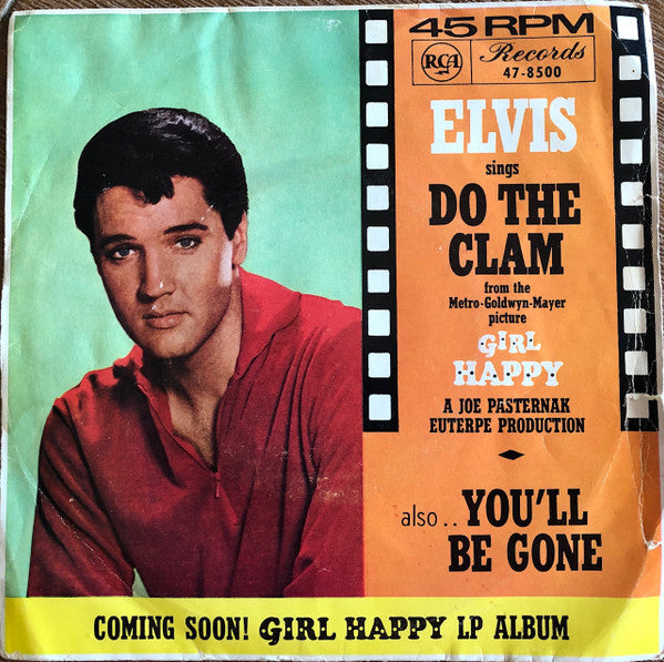 Elvis Presley With The Jordanaires : Do The Clam (7&quot;, Single, Mono, Pic)