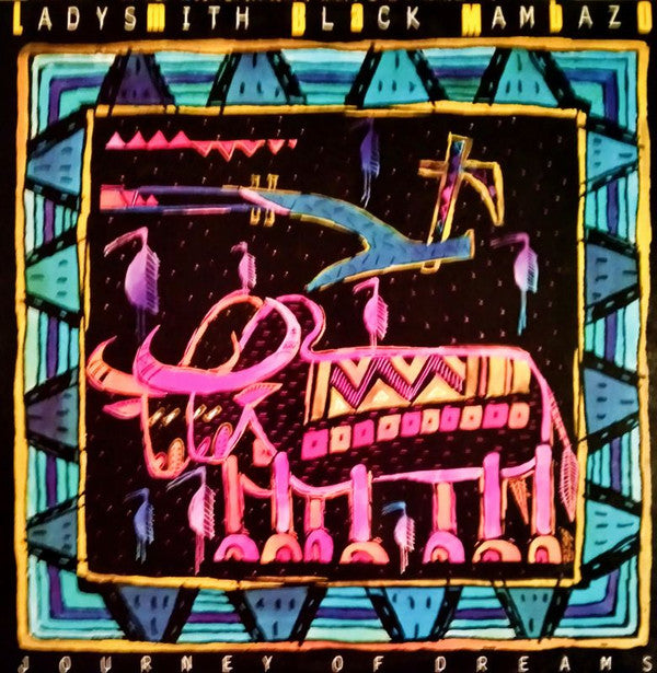 Ladysmith Black Mambazo : Journey Of Dreams (LP, Album)