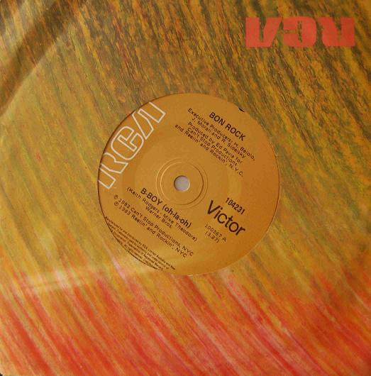 Bon Rock : B-Boy (Oh-La-Oh) (7")