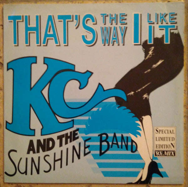 KC &amp; The Sunshine Band : That&#39;s The Way I Like It (Special Limited Edition Remix) (12&quot;, Ltd)