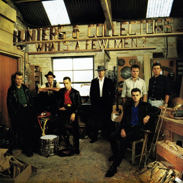 Hunters &amp; Collectors : What&#39;s A Few Men? (LP, Album)