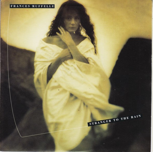 Frances Ruffelle : Stranger To The Rain (7&quot;, Single)