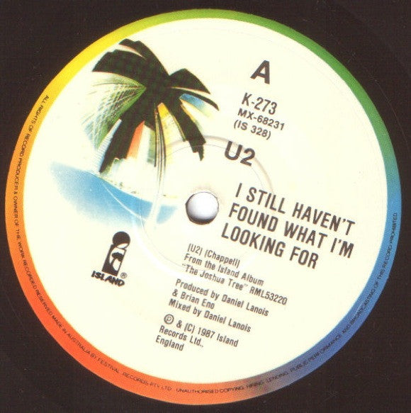 U2 : I Still Haven't Found What I'm Looking For (7", Single, Ltd)