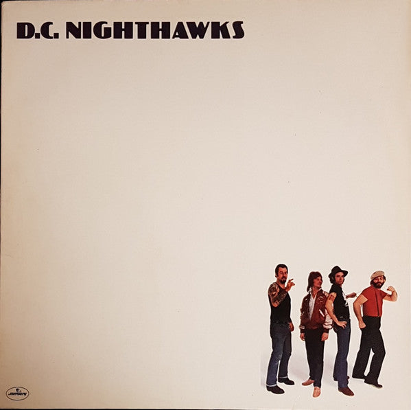 The Nighthawks (3) : D.C. Nighthawks (LP, Album)