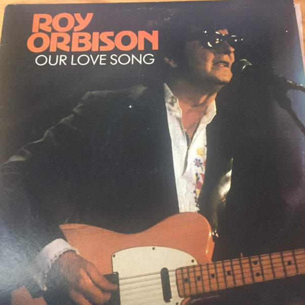 Roy Orbison : Our Love Song (LP, Comp)