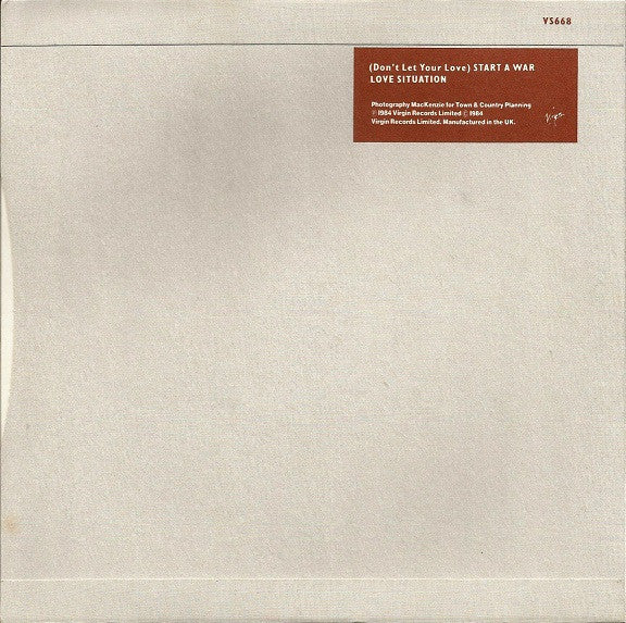 The Pale Fountains : (Don't Let Your Love) Start A War (7", Single, Sol)