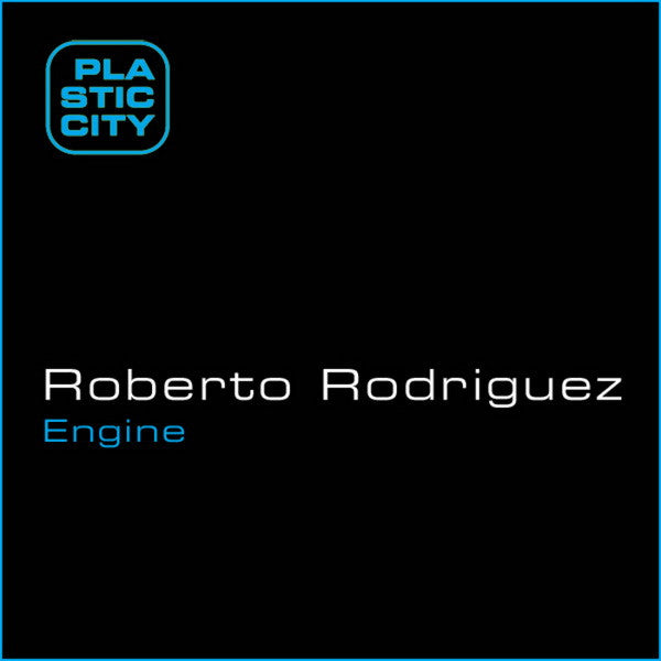 Roberto Rodriguez : Engine (12")