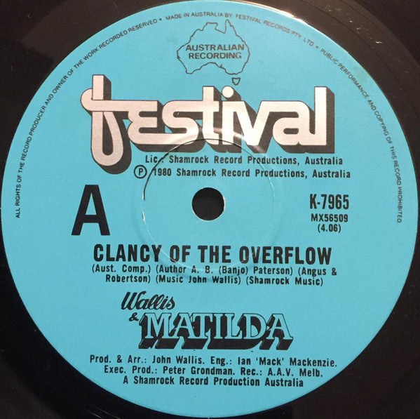 Wallis &amp; Matilda : Clancy Of The Overflow (7&quot;, Single)