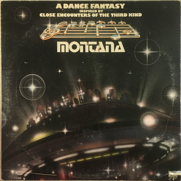 Montana : A Dance Fantasy Inspired By Close Encounters Of The Third Kind (LP, Album, Pre)