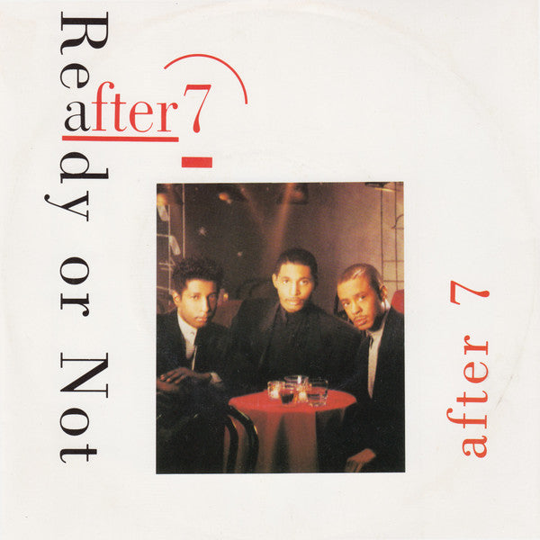 After 7 : Ready Or Not (7", Single)