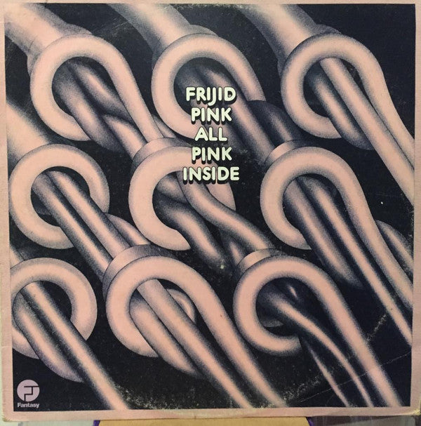 Frijid Pink : All Pink Inside (LP, Album)