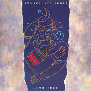 Immaculate Fools : Dumb Poet (LP, Album)