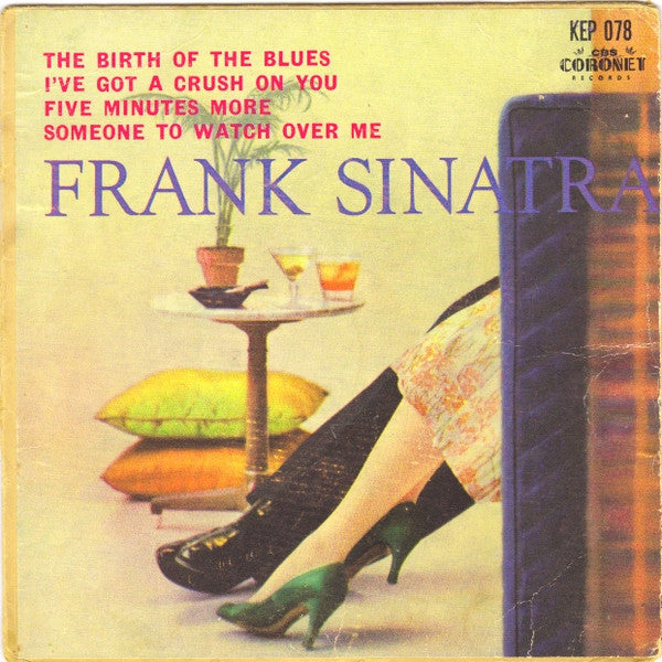 Frank Sinatra : The Birth Of The Blues (7&quot;, EP, Mono)