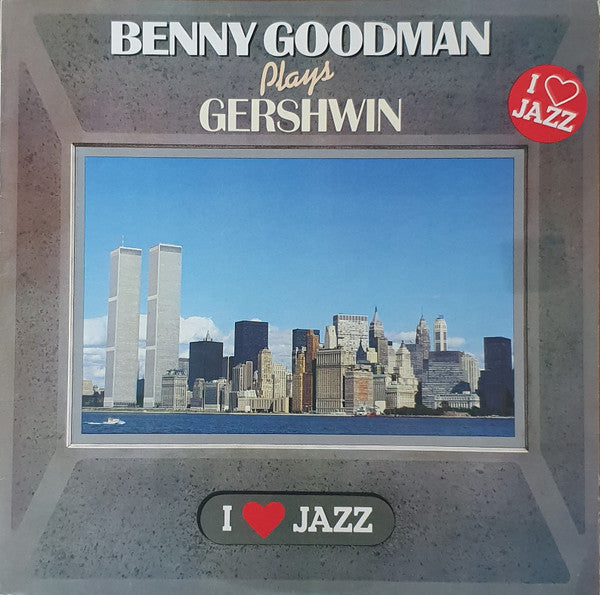 Benny Goodman : Benny Goodman Plays Gershwin (LP, Comp)