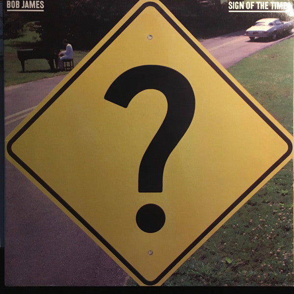 Bob James : Sign Of The Times (LP, Album, Gat)