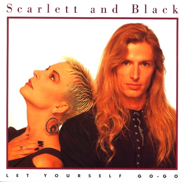 Scarlett &amp; Black : Let Yourself Go-Go (12&quot;)