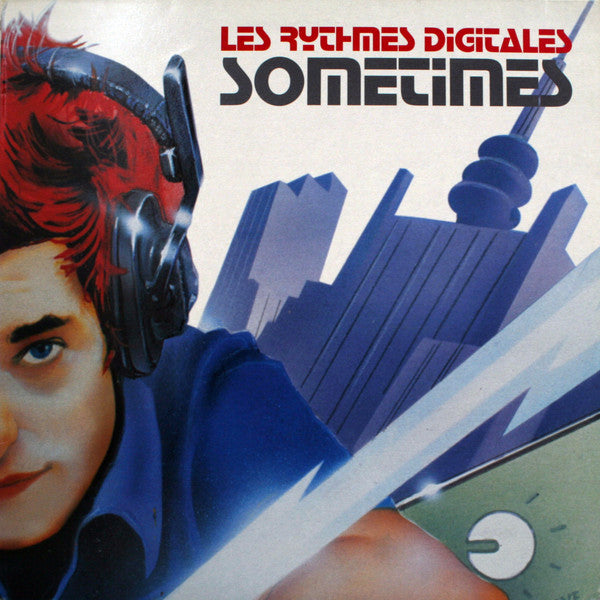 Les Rythmes Digitales : Sometimes (Remix) (12&quot;)