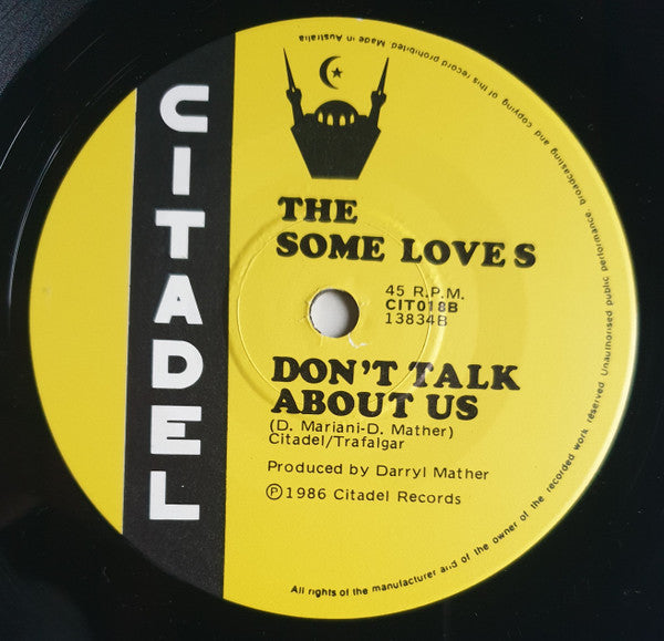 The Some Loves : It's My Time (7", Single)