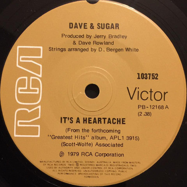 Dave And Sugar : It&#39;s A Heartache (7&quot;, Single)