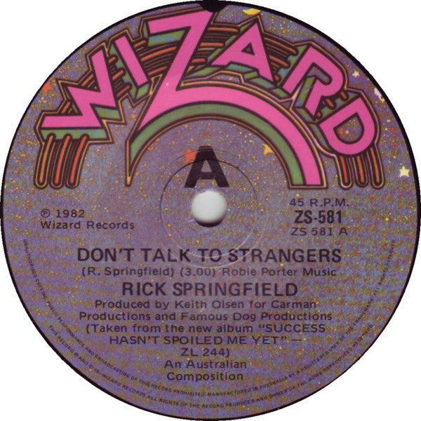 Rick Springfield : Don't Talk To Strangers (7", Single, Pic)