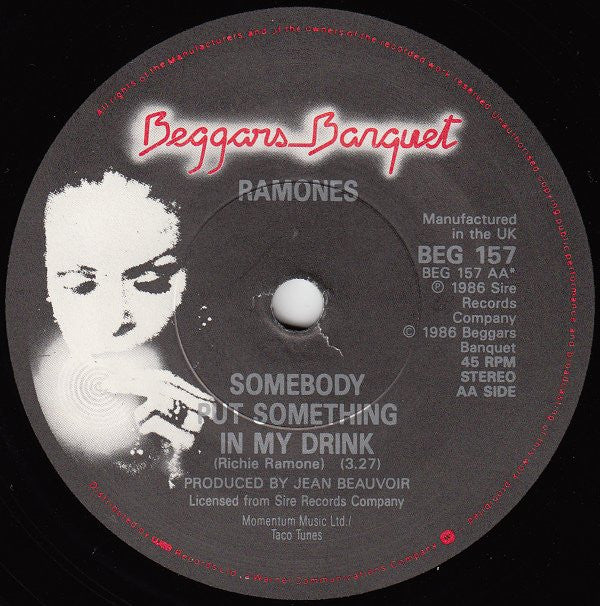 Ramones : Something To Believe In / Somebody Put Something In My Drink (7", Single)