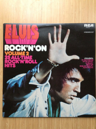 Elvis Presley : Rock &#39;N&#39; On Volume 2  25 All-Time Rock &#39;N&#39; Roll Hits (2xLP, Comp)