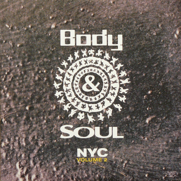 Various : Body &amp; Soul NYC (Volume 2) (3xLP, Comp)