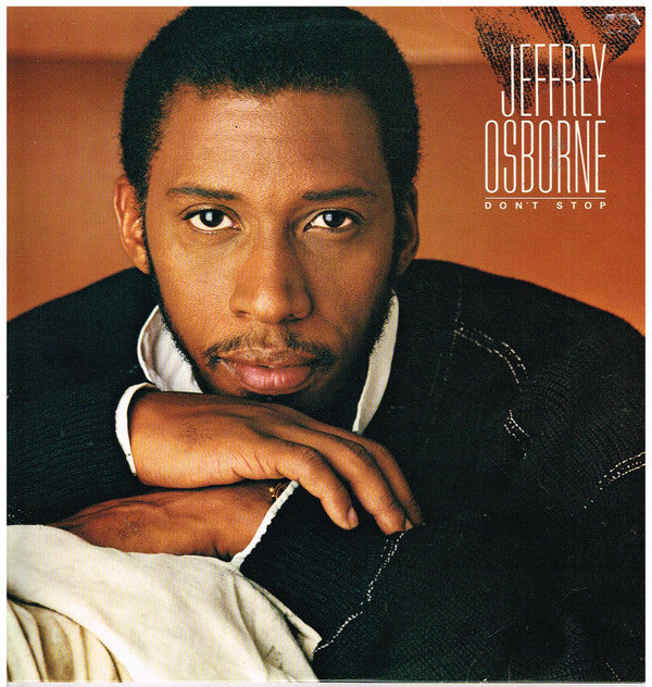 Jeffrey Osborne : Don't Stop (LP, Album)