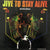 Dennis Garcia : Jive To Stay Alive (LP, Album, Gat)