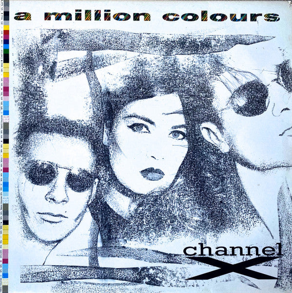 Channel X : A Million Colours (12&quot;)