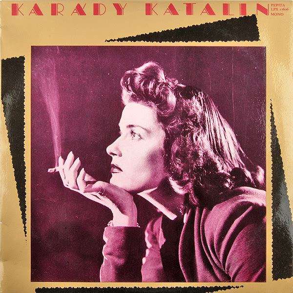 Karády Katalin : Karády Katalin (LP, Album, Comp, Mon)