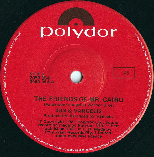 Jon & Vangelis : The Friends Of Mr. Cairo (7", Single)