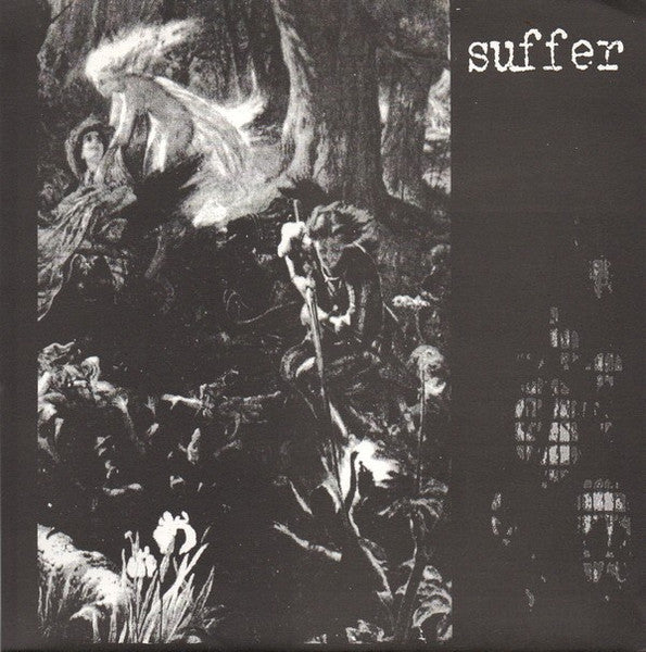 Suffer : Forest Of Spears (7", EP)