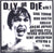 Various : D.I.Y. Or Die Vol 1 (CD, Comp)