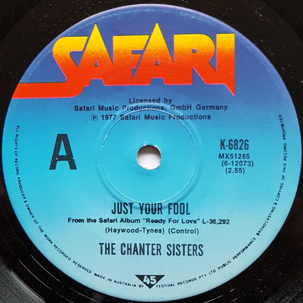 Chanter Sisters : Just Your Fool / Talking Too Much About My Baby (7&quot;, Single)