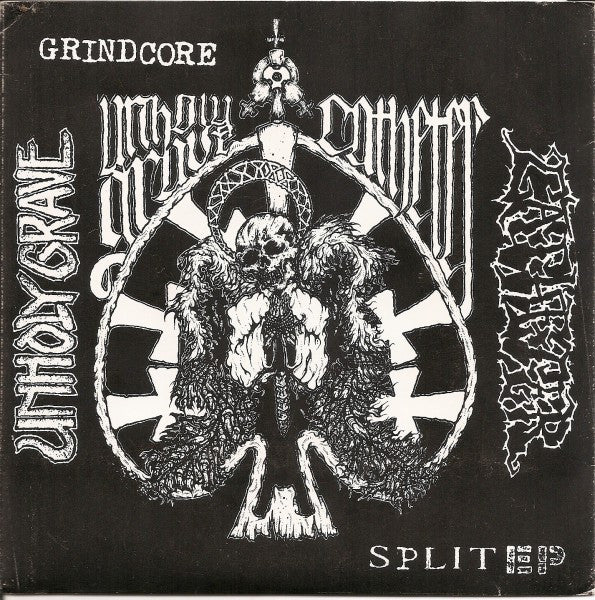 Catheter / Unholy Grave : Grindcore Split EP (7", EP)