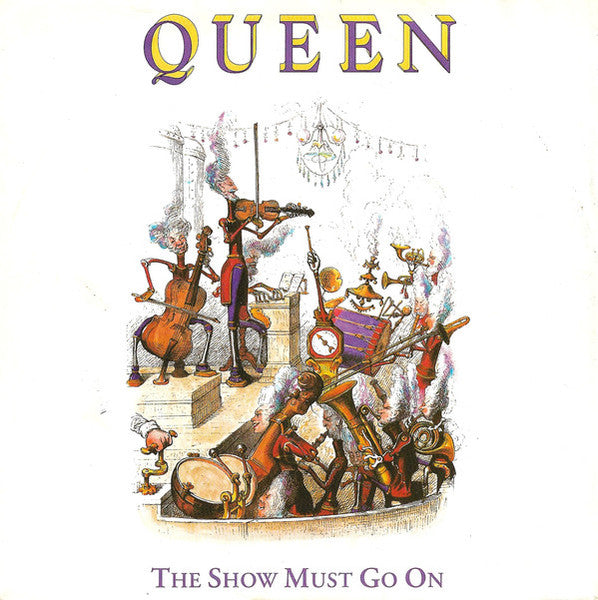 Queen : The Show Must Go On (7", Single)