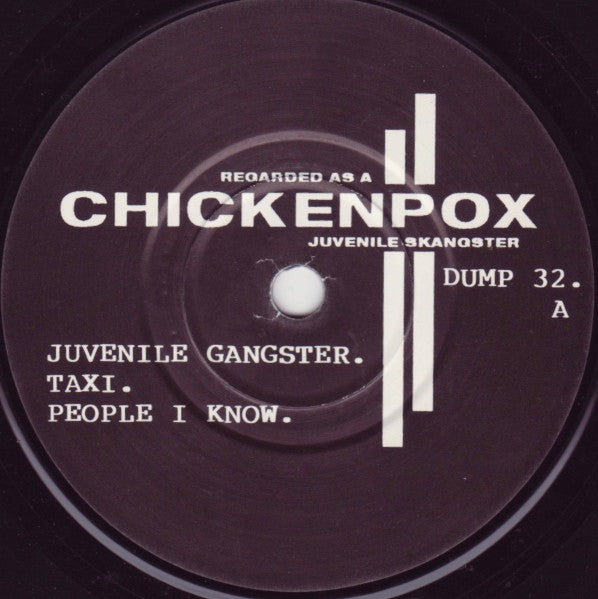 Chickenpox : Juvenile Gangster (7", EP)