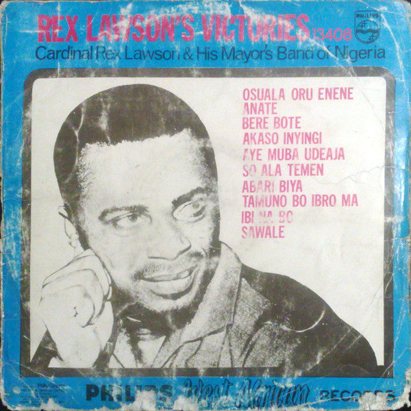 Cardinal Rex Jim Lawson & His Mayor's Band Of Nigeria* : Rex Lawson's Victories (LP, Comp, RE)