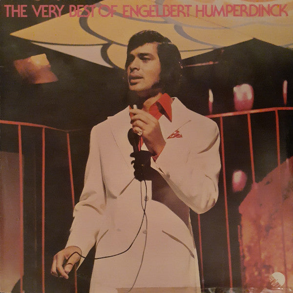 Engelbert Humperdinck : The Very Best Of Engelbert Humperdinck (LP, Comp)