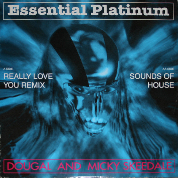 Dougal &amp; Mickey Skeedale : Really Love You Remix / Sounds Of House (12&quot;)